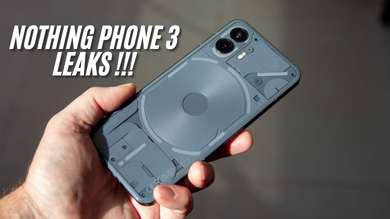 nothing phone 3 leaks