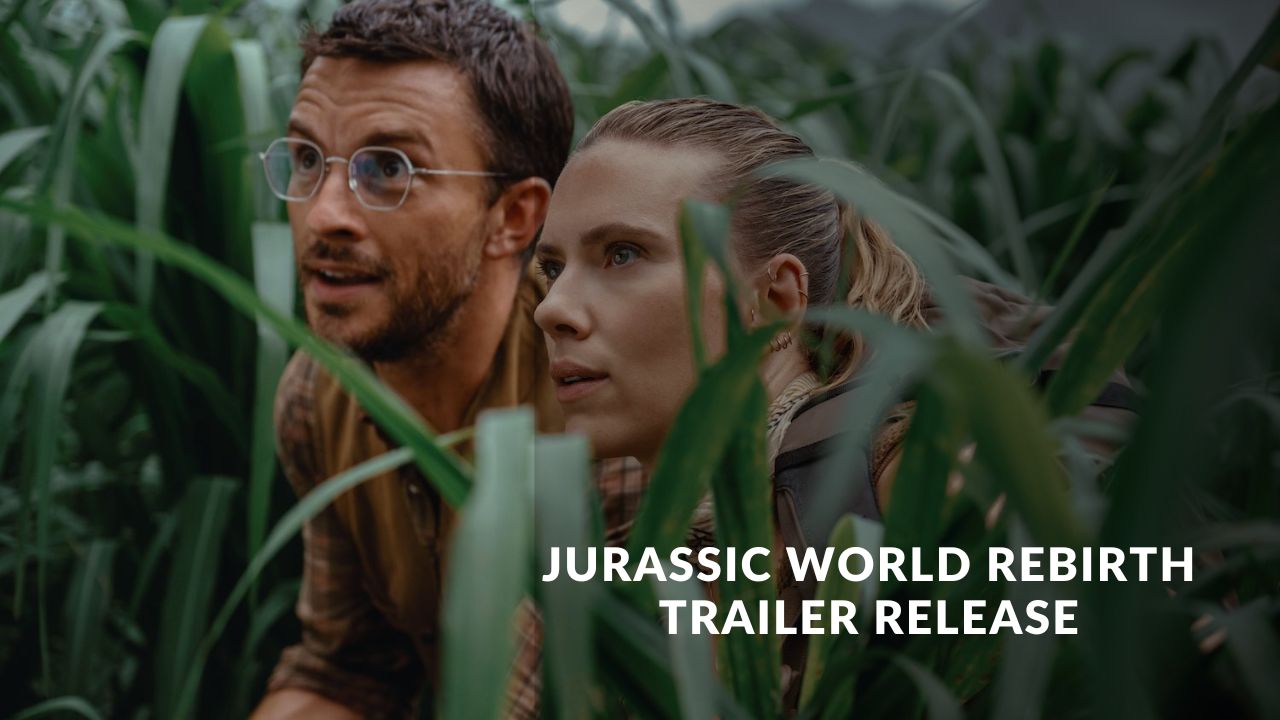 Jurassic World Rebirth Trailer Release