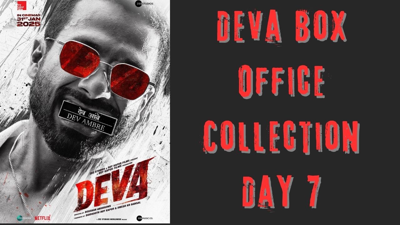 Deva Box Office Collection Day 7